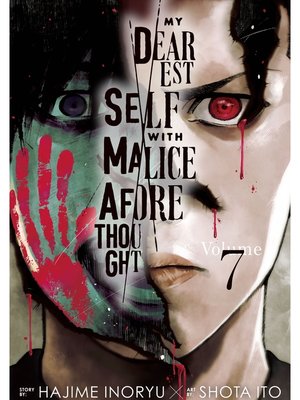 cover image of My Dearest Self with Malice Aforethought Volume 7